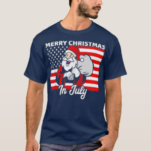 Vrolijk kerstfeest in juli op Santa Funny T-shirt