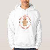 Vrolijk kerstfeest Laten we koekjes bakken Gingerb Hoodie (Voorkant)