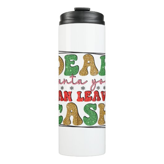 Vrolijk kerstfeest lieve kerstman kunt u contant g thermosbeker (Voorkant)