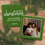 Vrolijk kerstfeest met One Square-foto - groen Keramisch Ornament<br><div class="desc">Voeg één afbeelding toe aan deze leuke vakantieillustratie - perfect voor de kinderen. Een eenvoudige en moderne foto om een gedenkwaardige omslag onder je boom te maken. Een moderne minimale manuscriptdoopvont met een plaats om 1 vierkante foto te uploaden.</div>