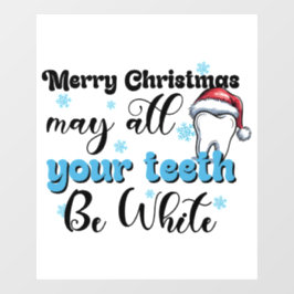 Vrolijk kerstfeest, mogen al uw tanden wit zijn raamsticker
