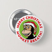 Vrolijk kerstfeest Monkey Breath Ronde Button 5,7 Cm (Voorkant /achterkant)