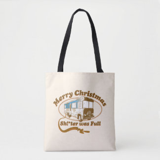 Vrolijk kerstfeest Sh!*ter was vol Tote Bag