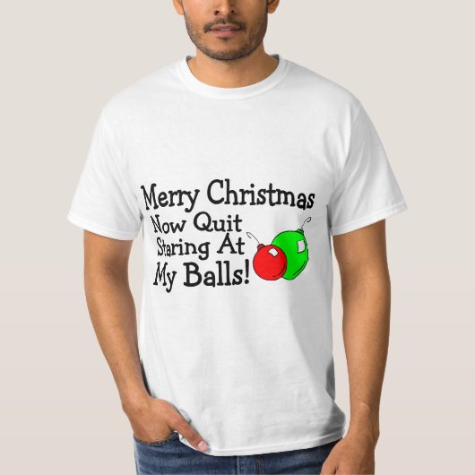 Vrolijk kerstfeest stopt nu niet bij mijn ballen t-shirt (Voorkant)