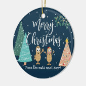 Vrolijk kerstfeest van de noten naast de deur! keramisch ornament (Links)