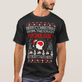 Vrolijk kerstfeest vanuit psycholoog Ugly Sweater  T-shirt (Voorkant)