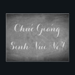 Vrolijk kerstfeest Vietnamese schoolbord typografi Feestdagenkaart<br><div class="desc">Vrolijke kerstwens in het Vietnamees "Chúc Giáng Sinh Vui Vẻ!",  Handschrift Typografie Chalks Krijtbord Blackboard Zwart-wit Vakantie Prettige feestdagen Seizoen Custom! Kerstfeest Kaart,  kunt u ook gemakkelijk de naam en het adres van de ontvanger toevoegen,  als u liever dit thuis toevoegt,  verwijder dan gewoon de tekst.</div>