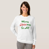 Vrolijk kerstfeest voor iedereen t-shirt (Voorkant volledig)