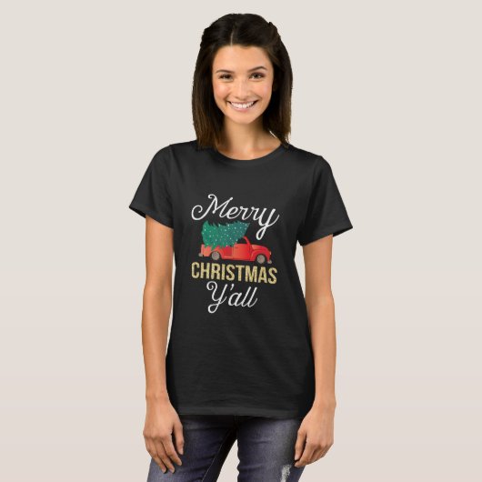 Vrolijk kerstfeest Y all kerstboomtruck T-shirt (Voorkant volledig)