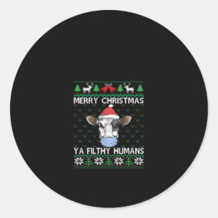 Vrolijk kerstfeest Ya Filthy Humans Melkkow Ronde Sticker