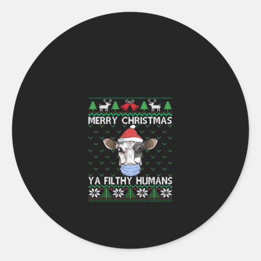 Vrolijk kerstfeest Ya Filthy Humans Milk Koe Ronde Sticker (Voorkant)