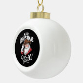 Vrolijk Kerstfeest Y'all Country Cowboy Sinterklaa Keramische Bal Ornament (Rechts)
