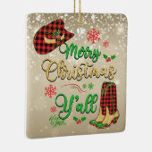 Vrolijk kerstfeest Y'all kerstversiering Keramisch Ornament (Rechts)