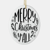 Vrolijk Kerstfeest Y'all Modern Keramisch Ornament (Rechts)
