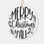 Vrolijk Kerstfeest Y'all Modern Keramisch Ornament (Links)