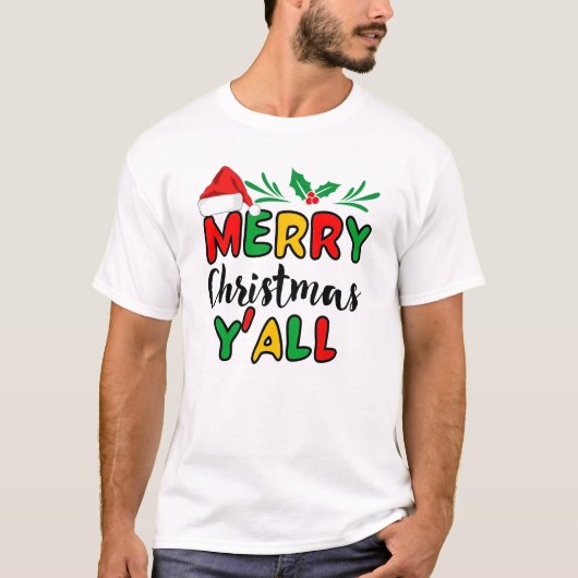 Vrolijk kerstfeest Y'all T-Shirt (Voorkant)
