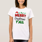 Vrolijk kerstfeest Y'all T-shirt (Voorkant)