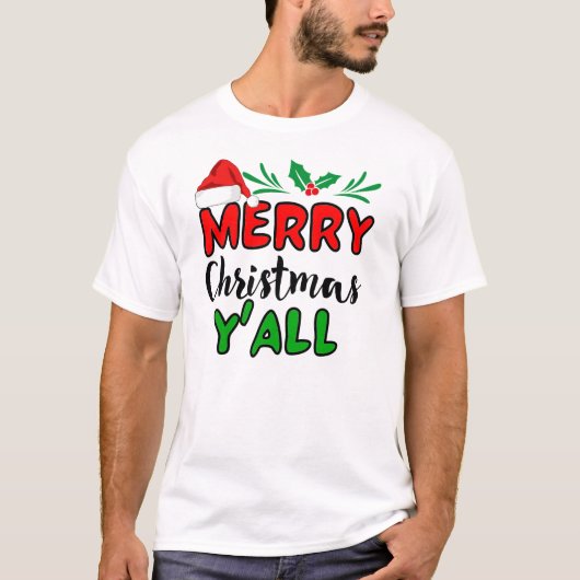 Vrolijk kerstfeest Y'all T-Shirt (Voorkant)