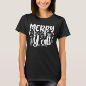 Vrolijk kerstfeest Y'all Typografie Kerstmis T-Shi T-shirt (Voorkant)