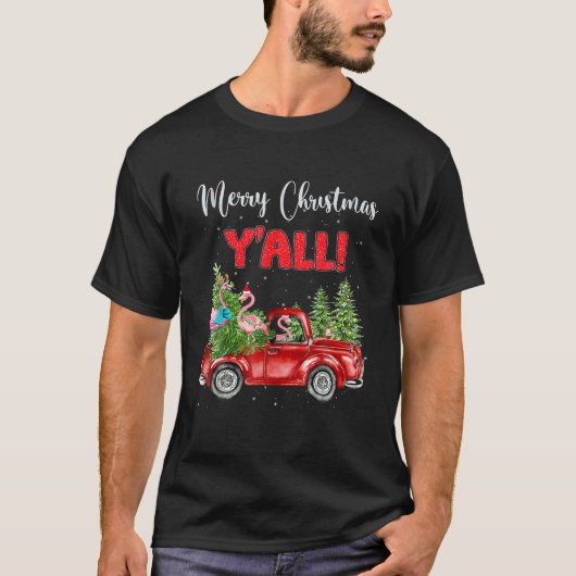 Vrolijk kerstfeest Y'All Xmas Trees Flamingo Red P T-shirt (Voorkant)