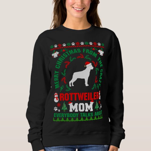 Vrolijk Kerstmis Rottweiler Moeder Lelijk Sweater  (Voorkant)
