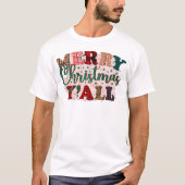 Vrolijk Kerstmis y'all T-shirt, Kerstmis Tshirt (Voorkant)