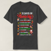 Vrolijk kerstvakantie Kerstmis 12 dagen verpleegst T-shirt (Design voorkant)