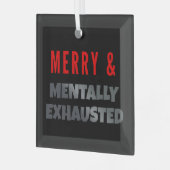 Vrolijk & Mentaal Uitgeput – Grappige Gothmas Glas Ornament (Voorkant links)