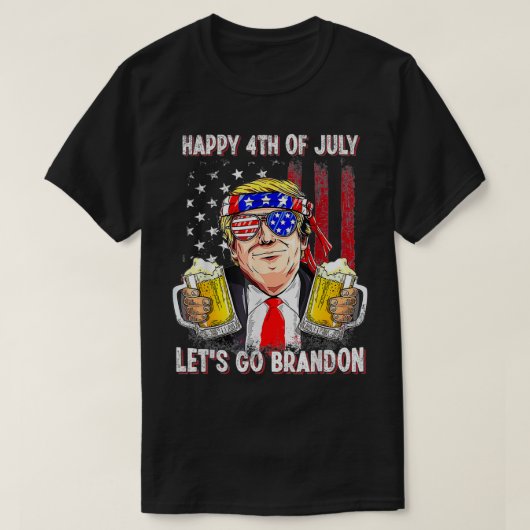 Vrolijk op 4 juli Laten we Beer Brandon Trump Beer T-shirt (Design voorkant)