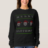 Vrolijk Slothmas Grappig Lelijk Kerst Sweatshirt (Voorkant)