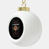 Vrolijk Thanksgiving kerst Thanksgiving Turkije Keramische Bal Ornament (Rechts)
