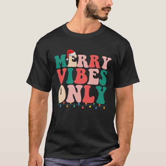 Vrolijk Vibes alleen Kerstmis vakantie familie T-shirt (Voorkant)