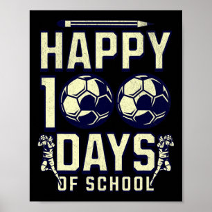 Vrolijke 100 dagen schoolleraar 100e dag voetbal poster