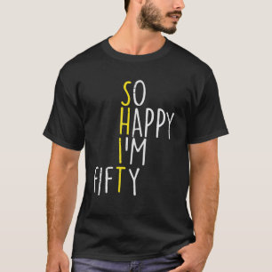 Vrolijke 50-jarige 50-jarige 50ste verjaardag t-shirt
