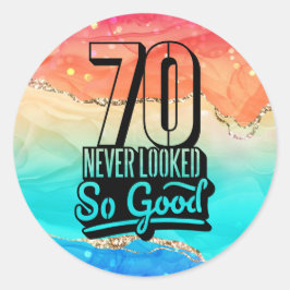 Vrolijke 70ste verjaardag zag er nog nooit zo goed ronde sticker