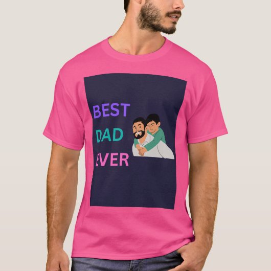 Vrolijke "Best Dad Ever" Knuffel Graphic papa shir T-shirt (Voorkant)