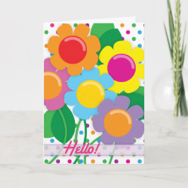 Vrolijke Bloemen om Hallo te zeggen! Kaart