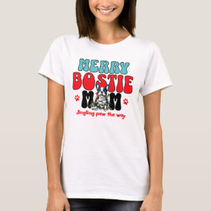 Vrolijke Boston Terrier Mom Kerstmis T-shirt