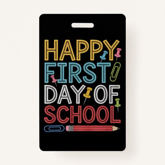 Vrolijke eerste schooldag terug naar school badge (Voorkant)