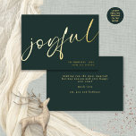 Vrolijke Elegante Kalligrafie Naam Kerstmis Groen Folie Feestdagenkaart<br><div class="desc">Joyful Elegant Calligraphy Name Christmas Green Een vleugje echte folie voor de typografie op de voorkant in goud,  roos of zilvergoud voor dit minimalistische ontwerp. Joyful is in een stijlvolle set script,  en gemakkelijk personaliseren met jouw naam en begroeting op de achterkant.</div>