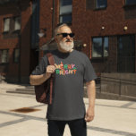 Vrolijke en heldere kleurrijke Retro Typografie 2 T-shirt<br><div class="desc">Vrolijke,  heldere,  kleurrijke retro typografie design in rood,  bosgroen en goud. Dit is voor de donkere kleding.</div>
