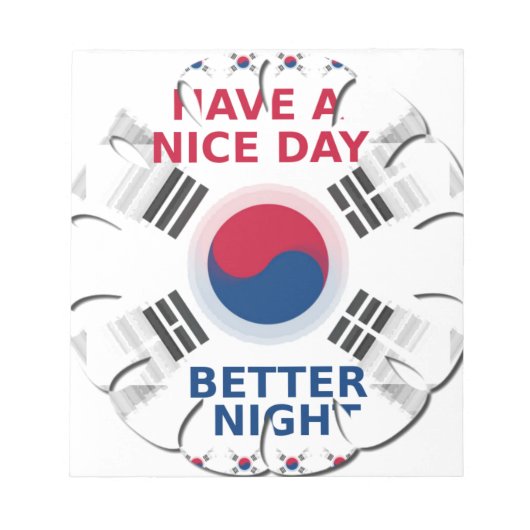 Vrolijke "Have a Nice Day" Koreaanse vlag Art Desi Notitieblok (Voorkant)