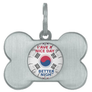 Vrolijke "Have a Nice Day" Koreaanse vlag Art ontw Huisdieren Naamplaatje