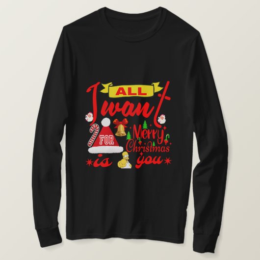 Vrolijke kerstwensen: alles wat ik wil ben jij t-shirt (Design voorkant)