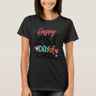 Vrolijke laatste dag van het Kinder schoollerarenA T-shirt