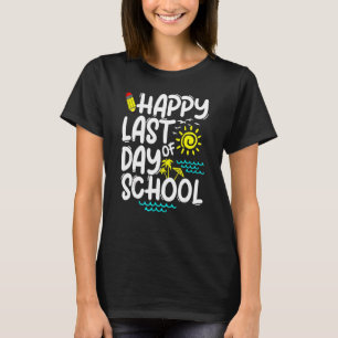 Vrolijke laatste dag van schoolleraar zomerzonnebr t-shirt