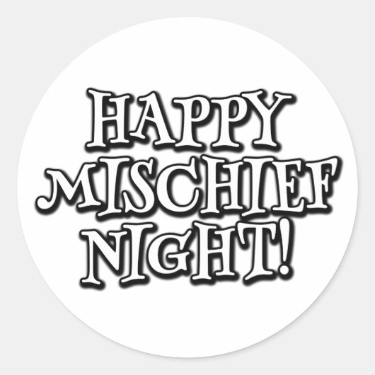 Vrolijke Mischief Night! Ronde Sticker (Voorkant)