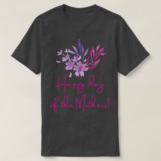 Vrolijke moeders dag dat we van je houden, mama (3 t-shirt (Design voorkant)