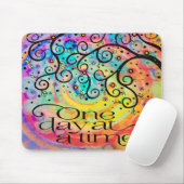 Vrolijke Plezier Één Dag bij Tijd Inspirerend Muismat (Met muis)