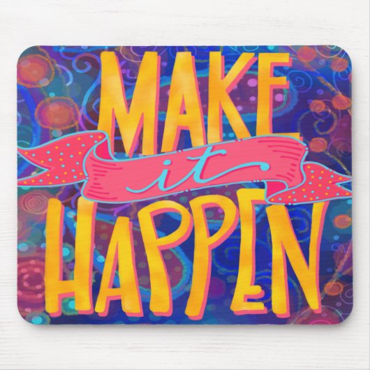 Vrolijke plezier maken het gebeuren Quote Muismat (Voorkant)